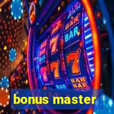 bonus master