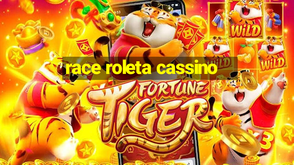 race roleta cassino