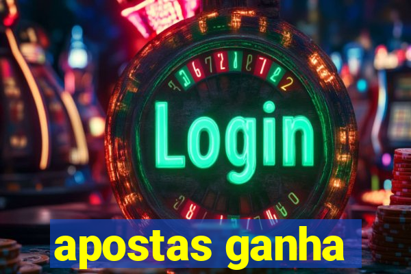 apostas ganha