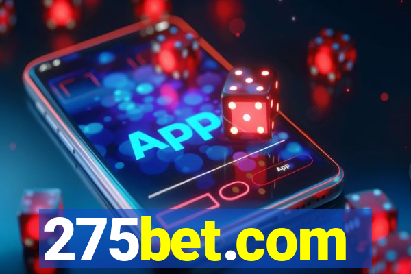 275bet.com