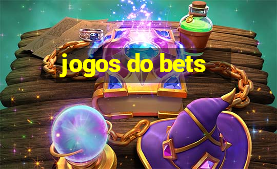 jogos do bets