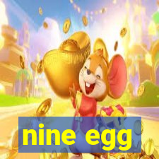 nine egg