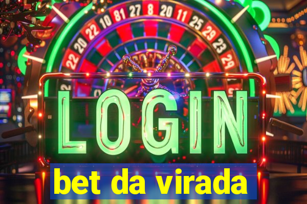 bet da virada