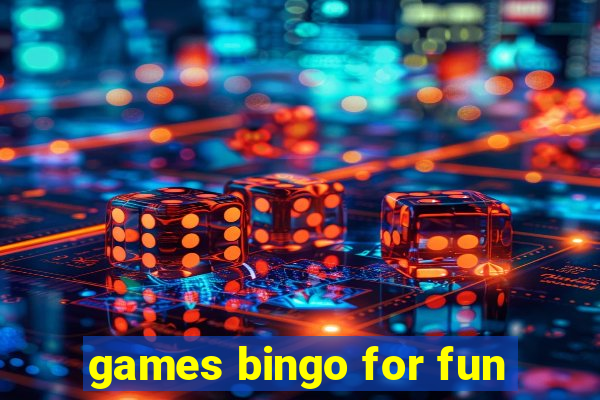 games bingo for fun