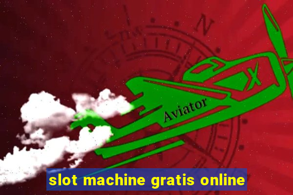 slot machine gratis online