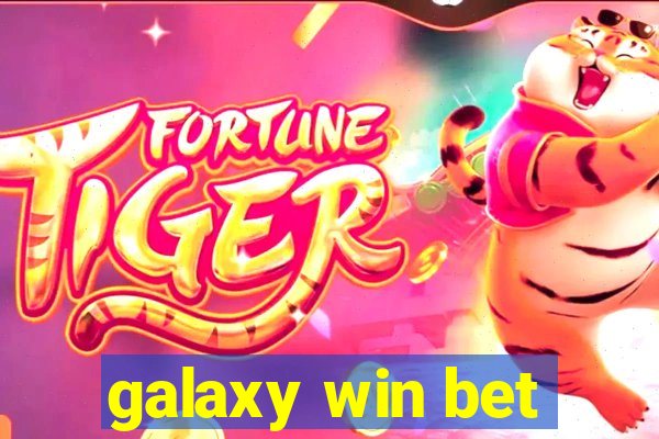 galaxy win bet