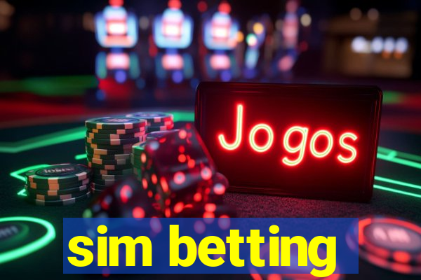 sim betting