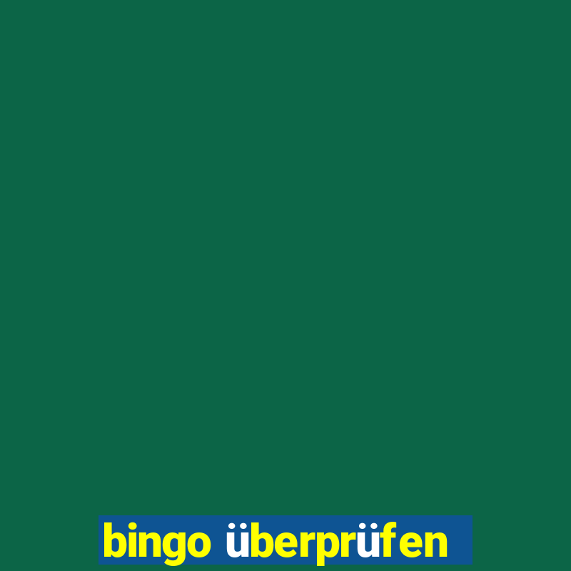 bingo überprüfen