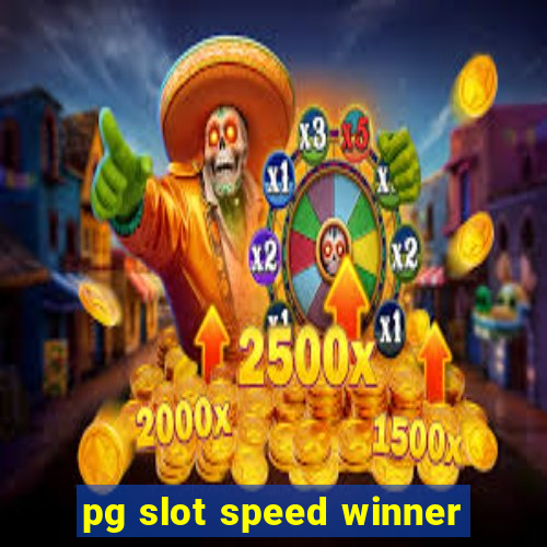 pg slot speed winner