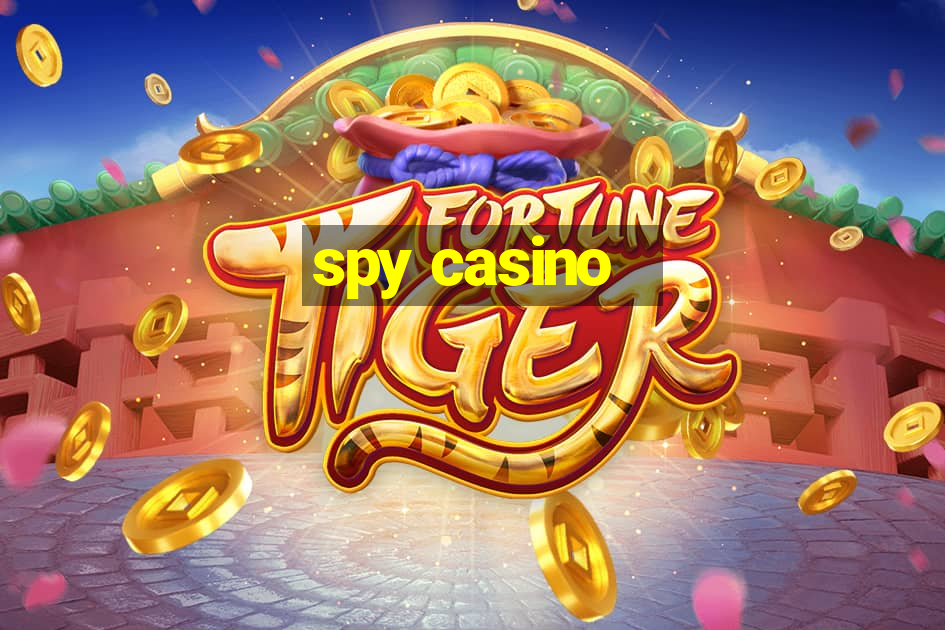 spy casino