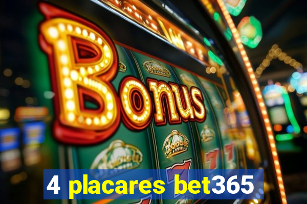 4 placares bet365