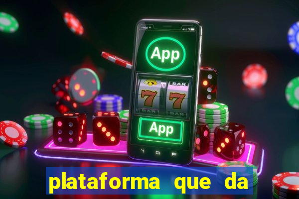 plataforma que da bonus de registro