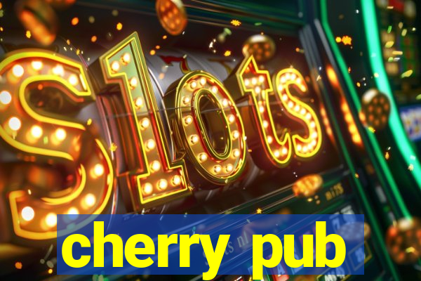 cherry pub