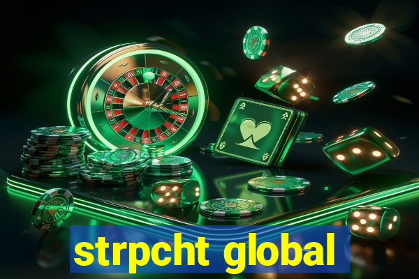 strpcht global