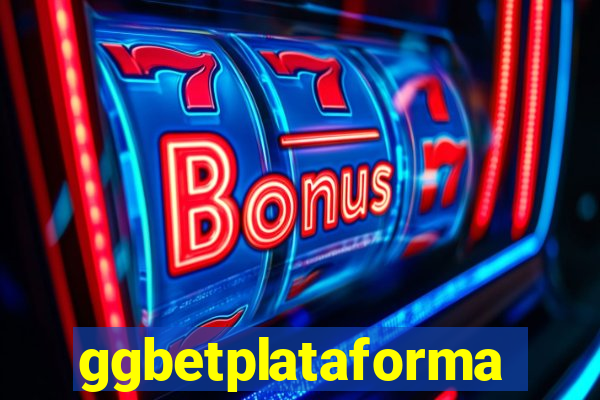 ggbetplataforma