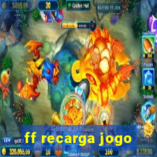 ff recarga jogo