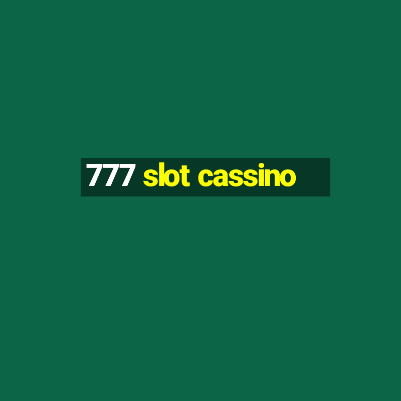 777 slot cassino