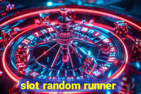 slot random runner