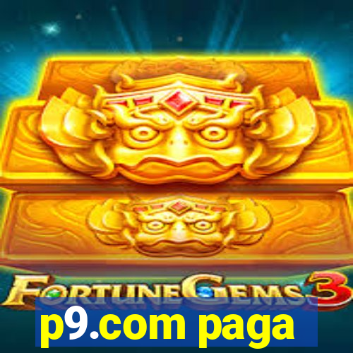 p9.com paga