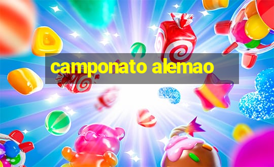 camponato alemao