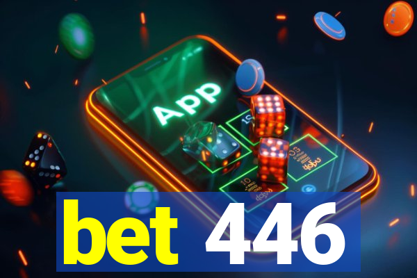 bet 446