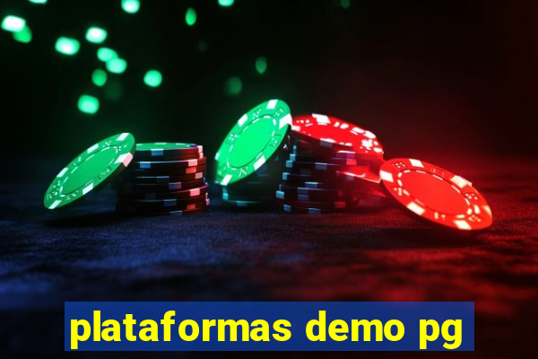 plataformas demo pg