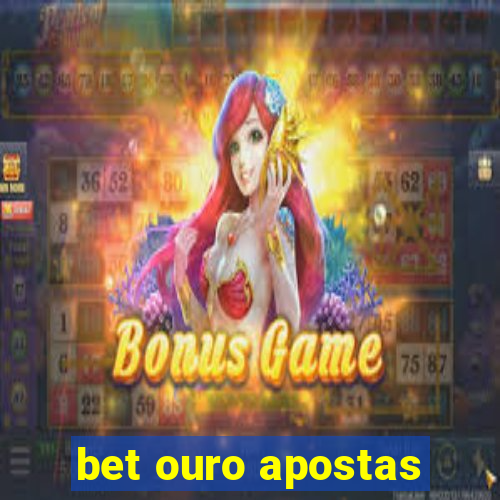 bet ouro apostas