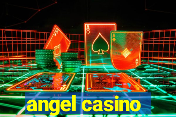 angel casino