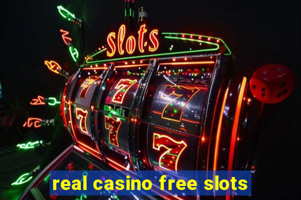 real casino free slots