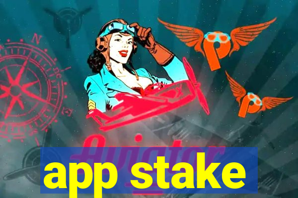 app stake