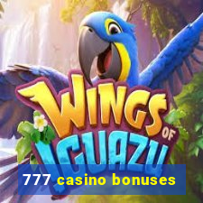 777 casino bonuses