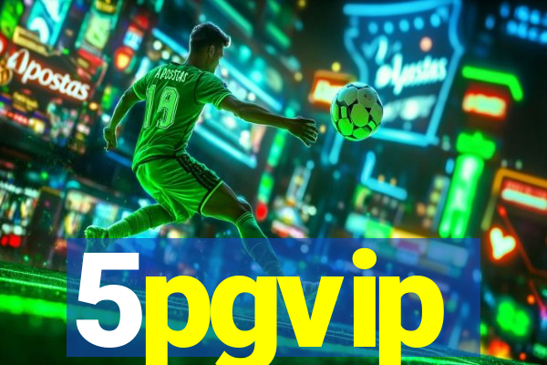 5pgvip