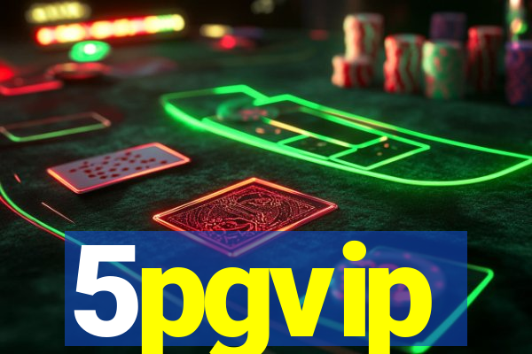 5pgvip