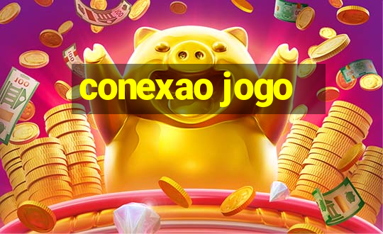 conexao jogo