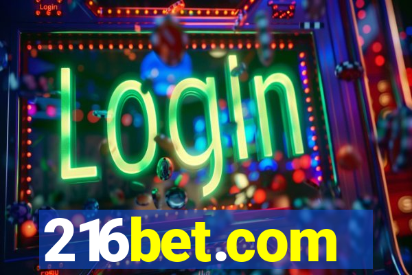 216bet.com