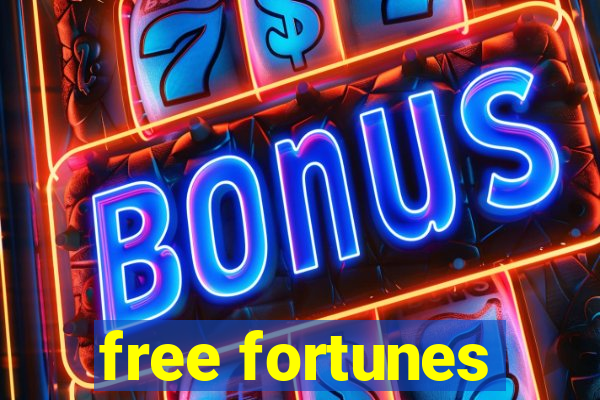 free fortunes