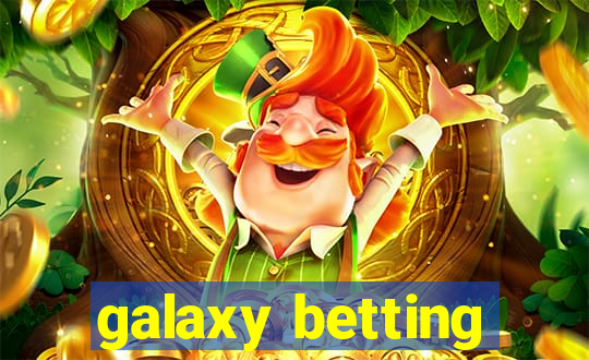 galaxy betting