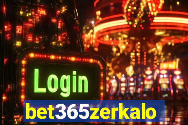 bet365zerkalo