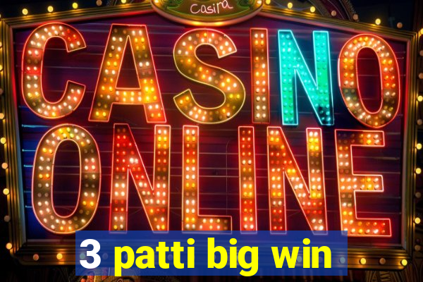 3 patti big win