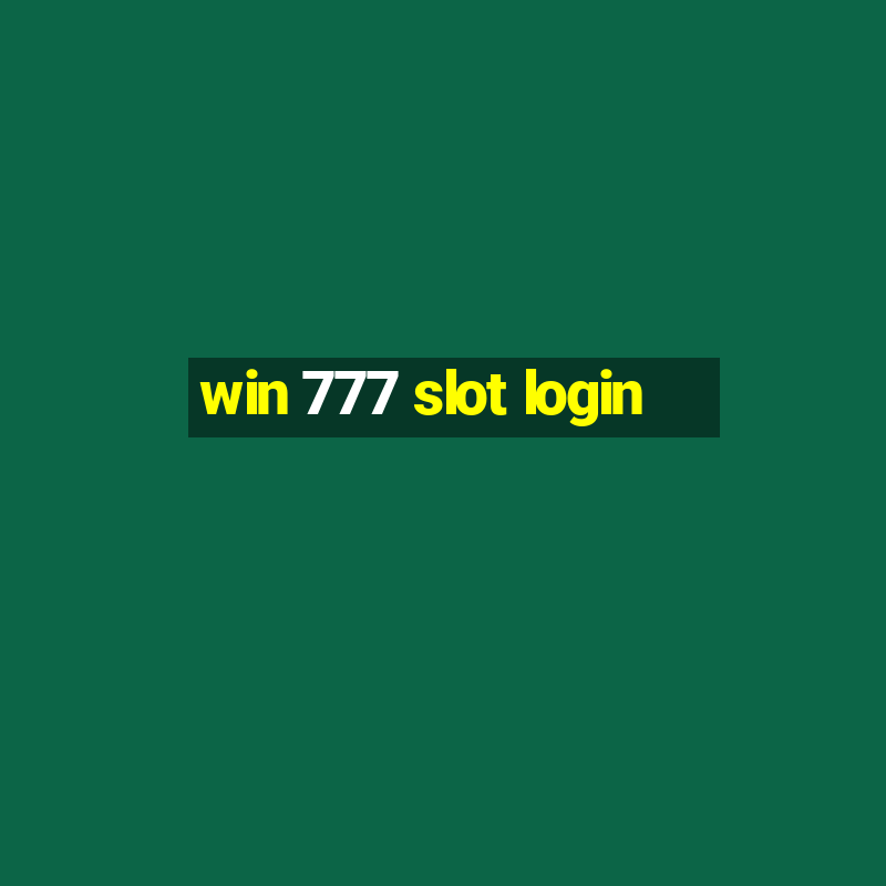 win 777 slot login