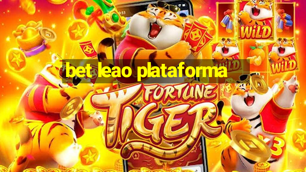 bet leao plataforma