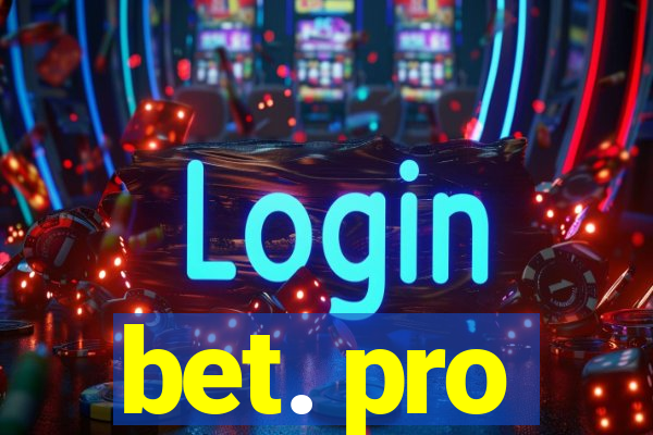 bet. pro