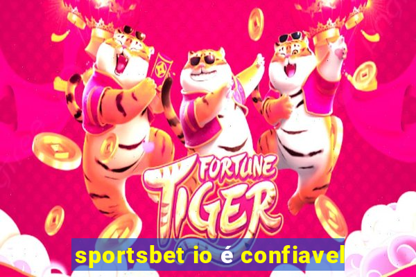 sportsbet io é confiavel