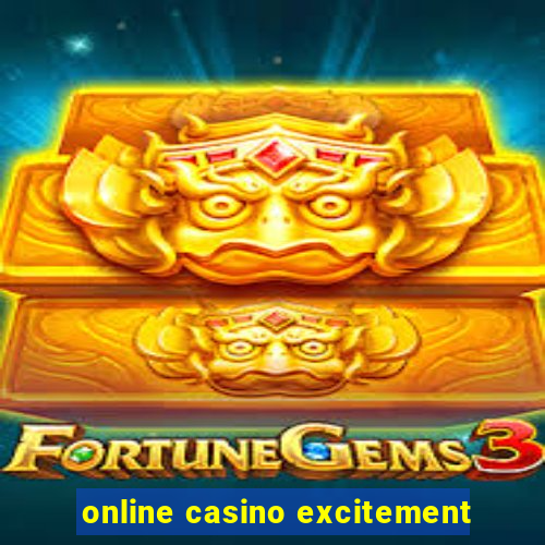 online casino excitement