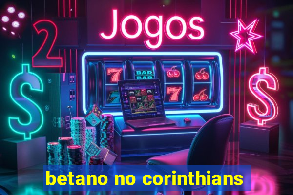 betano no corinthians