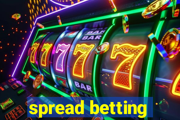 spread betting