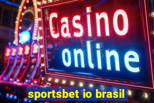 sportsbet io brasil