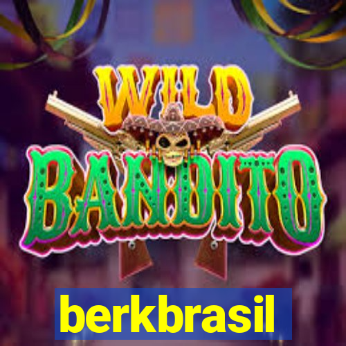 berkbrasil