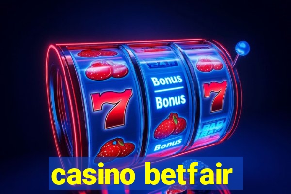 casino betfair