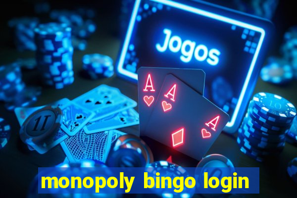 monopoly bingo login